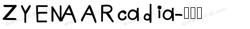 ZYENA Arcadia字体转换